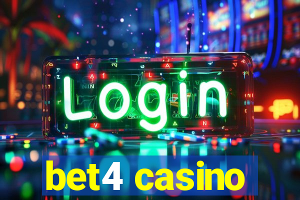 bet4 casino